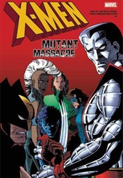 X-Men: Mutant Massacre Omnibus (Chris Claremont, Louise Simonson, Jo Duffy)