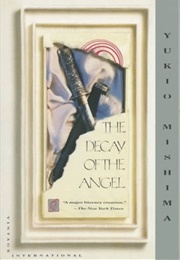The Decay of the Angel (Yukio Mishima)