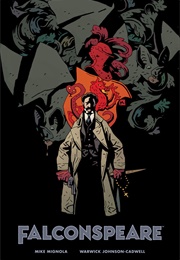 Falconspeare (Mike Mignola, Warwick Johnson-Cadwell)