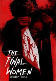The Final Women (Pardeep Aujla)