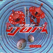 'It's Oh So Quiet' by Bjork