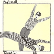 Soft Cell - Tainted Love (1981)