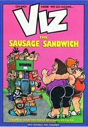 The Sausage Sandwich (Viz)