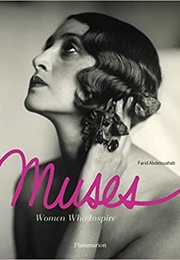 Muses: Women Who Inspire (Farid Abdelouahab)