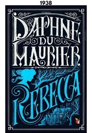 Rebecca (1938) (Daphne Dumaurier)