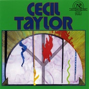 Cecil Taylor - The Cecil Taylor Unit