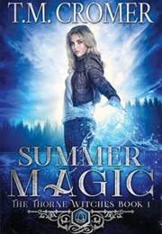 Summer Magic (T.M. Cromer)