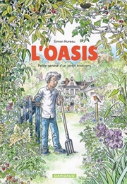 L'oasis : Petite Genèse D'un Jardin Biodivers (Simon Hureau)