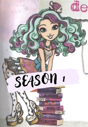 Ever After High Season 1 (2013)