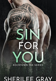 Sin for You (Sherilee Gray)