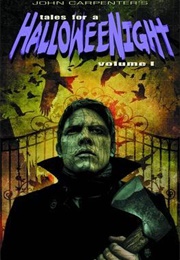 John Carpenter's Tales for a Halloween Night Vol. 1 (Various)
