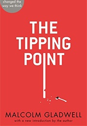 The Tipping Point (Malcolm Gladwell)