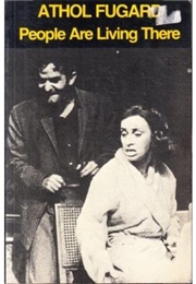 People Are Living There (Athol Fugard)