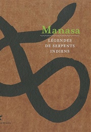 Manasa. Legend De Serpents Indiens (Gita Wolf, Ianna Andréadis)