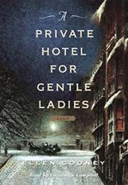 A Private Hotel for Gentle Ladies (Ellen Cooney)
