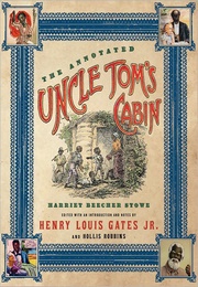 Uncle Tom's Cabin (Harriet Beecher Stowe)