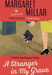 A Stranger in My Grave (Margaret Millar)