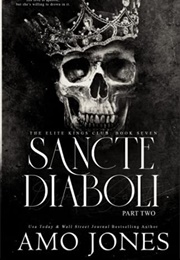 Sancte Diaboli: Part Two (Amo Jones)