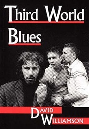Third World Blues (David Williamson)