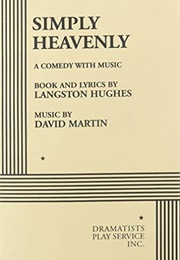 Simply Heavenly (Langston Hughes)