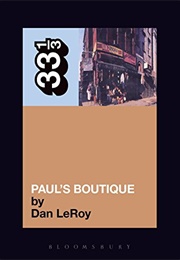 Paul's Boutique (Dan Leroy)