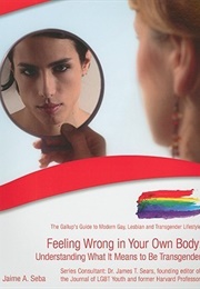 Feeling Wrong in Your Own Body (Jaime A. Seba)