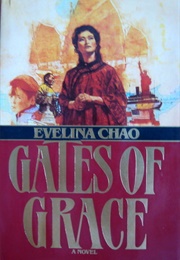 Gates of Grace (Evelina Chao)