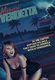 Miami Vendetta (1987)