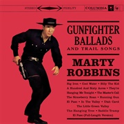 Marty Robbins - Gunfighter Ballads and Trail Songs (1959)