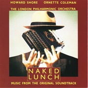 Howard Shore / Ornette Coleman / the London Philharmonic Orchestra ‎– Naked Lunch