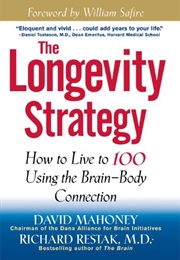 The Longevity Strategy (David Mahoney)