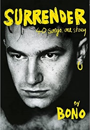 Surrender: 40 Songs, One Story (Bono)