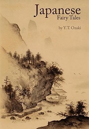 Japanese Fairy Tales (Yei Theodora Ozaki)