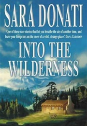 Into the Wilderness (Sara Donati)