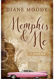 Memphis & Me (Diane Moody)