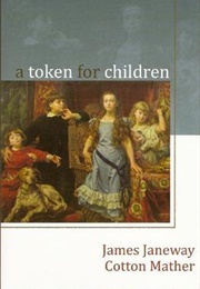 A Token for Children (James Janeway)