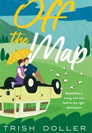 Off the Map (Trish Doller)