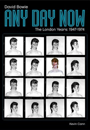 David Bowie: Any Day Now: The London Years 1947-1974 (Kevin Cann)