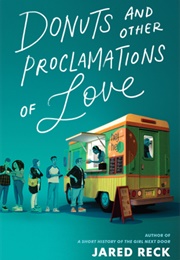 Donuts and Other Proclamations of Love (Jared Reck)