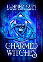Charmed Witches (Humphrey Quinn)