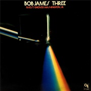 Bob James - Three - CTI 6063