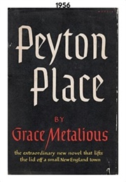 Peyton Place	(1956) (Grace Metalious)