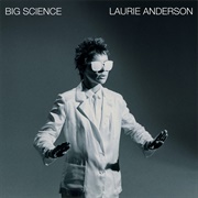 Big Science (Laurie Anderson, 1982)
