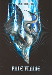 Pale Flame (Jasmina Coric)