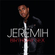 'Birthday Sex' by Jeremih