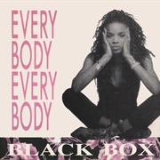 "Everybody Everybody" - Black Box