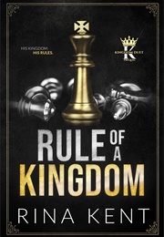 Rule of a Kingdom (Rina Kent)