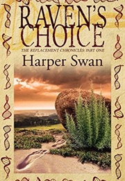 Raven&#39;s Choice (Harper Swan)