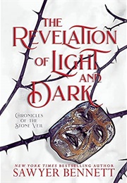 The Revelation of Light and Dark (Sawyer Bennett)
