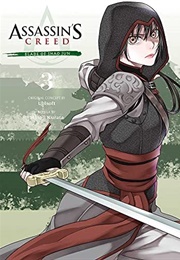Assassin's Creed: Blade of Shao Jun, Vol. 3 (Minoji Kurata)